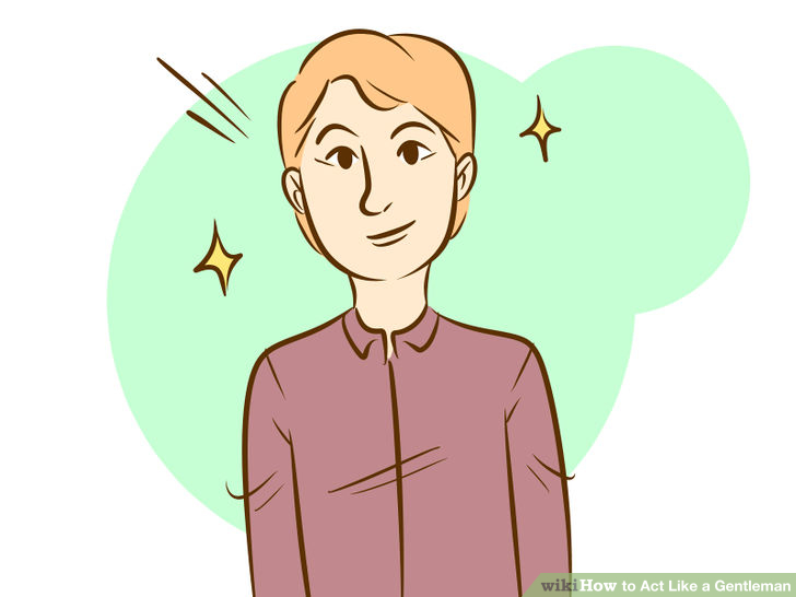 Image titled Act Like a Gentleman Step 2