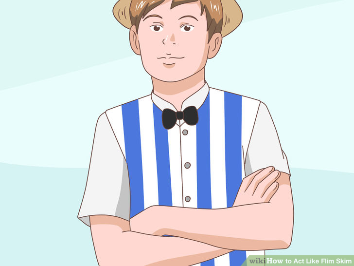 Image titled Act Like Flim Skim Step 8