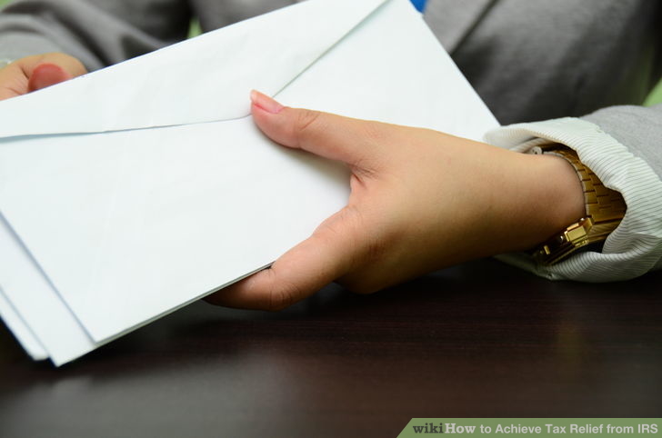 Image titled Achieve Tax Relief from IRS Step 1