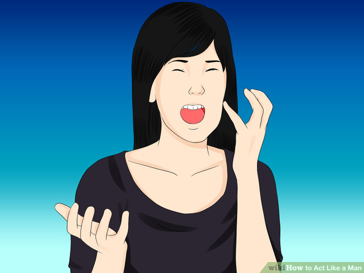 Image titled Act Like a Man Step 6