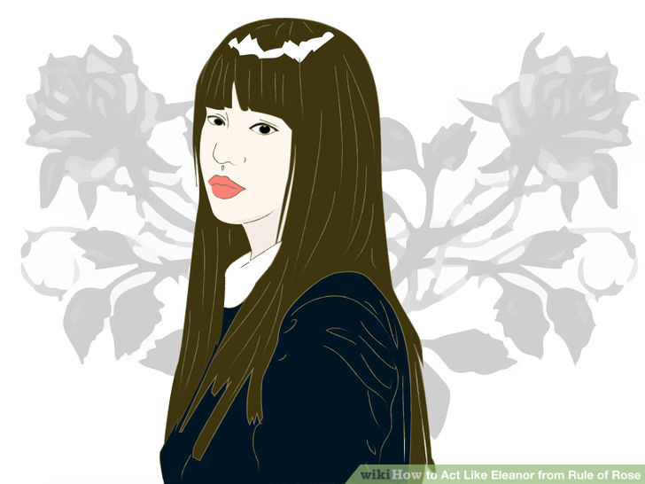 Image titled Act Like Eleanor from Rule of Rose Step 1