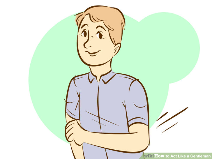 Image titled Act Like a Gentleman Step 18
