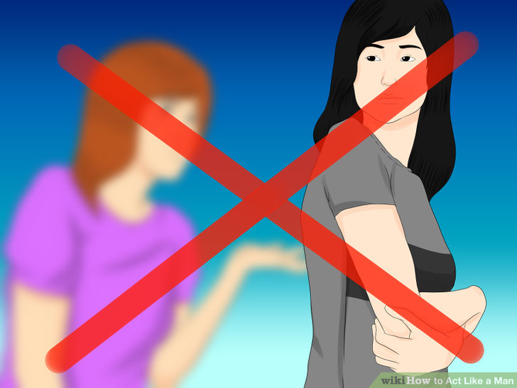 Image titled Act Like a Man Step 8