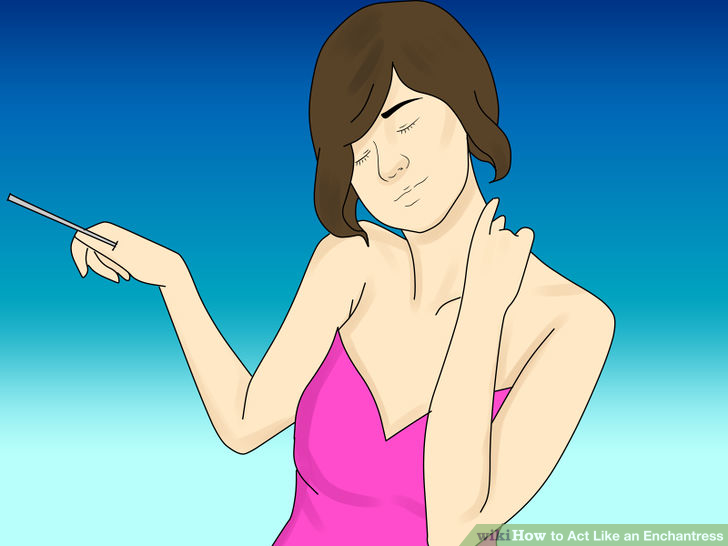 Image titled Act Like an Enchantress Step 11